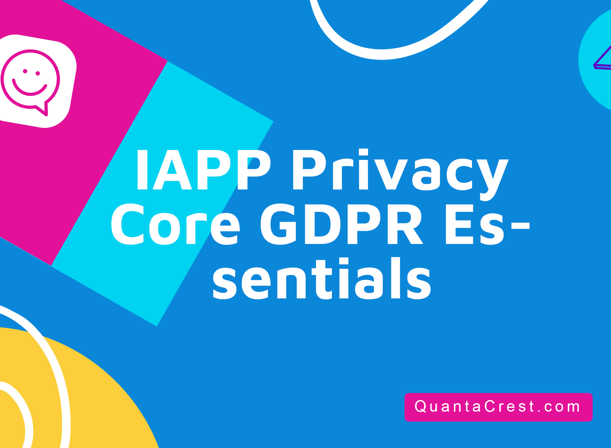 IAPP Privacy Core® GDPR Essentials